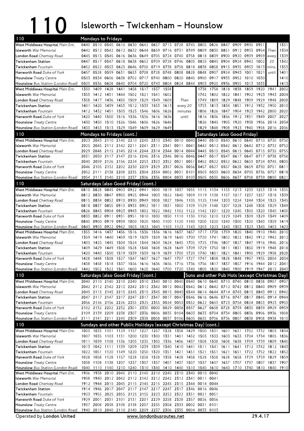 110 Isleworth – Twickenham – Hounslow 110 Mondays to Fridays WestMiddlesexHospitalMainEnt