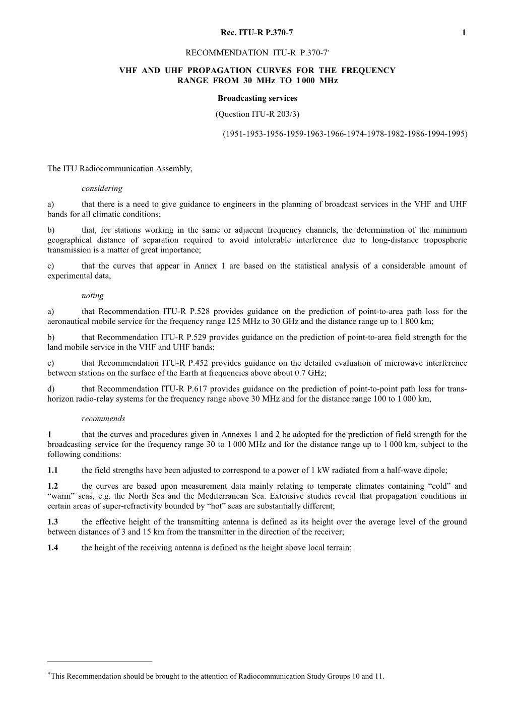 P.370-7 - VHF and UHF Propagation Curves for the Frequency Range from 30 Mhz to 1 000 Mhz