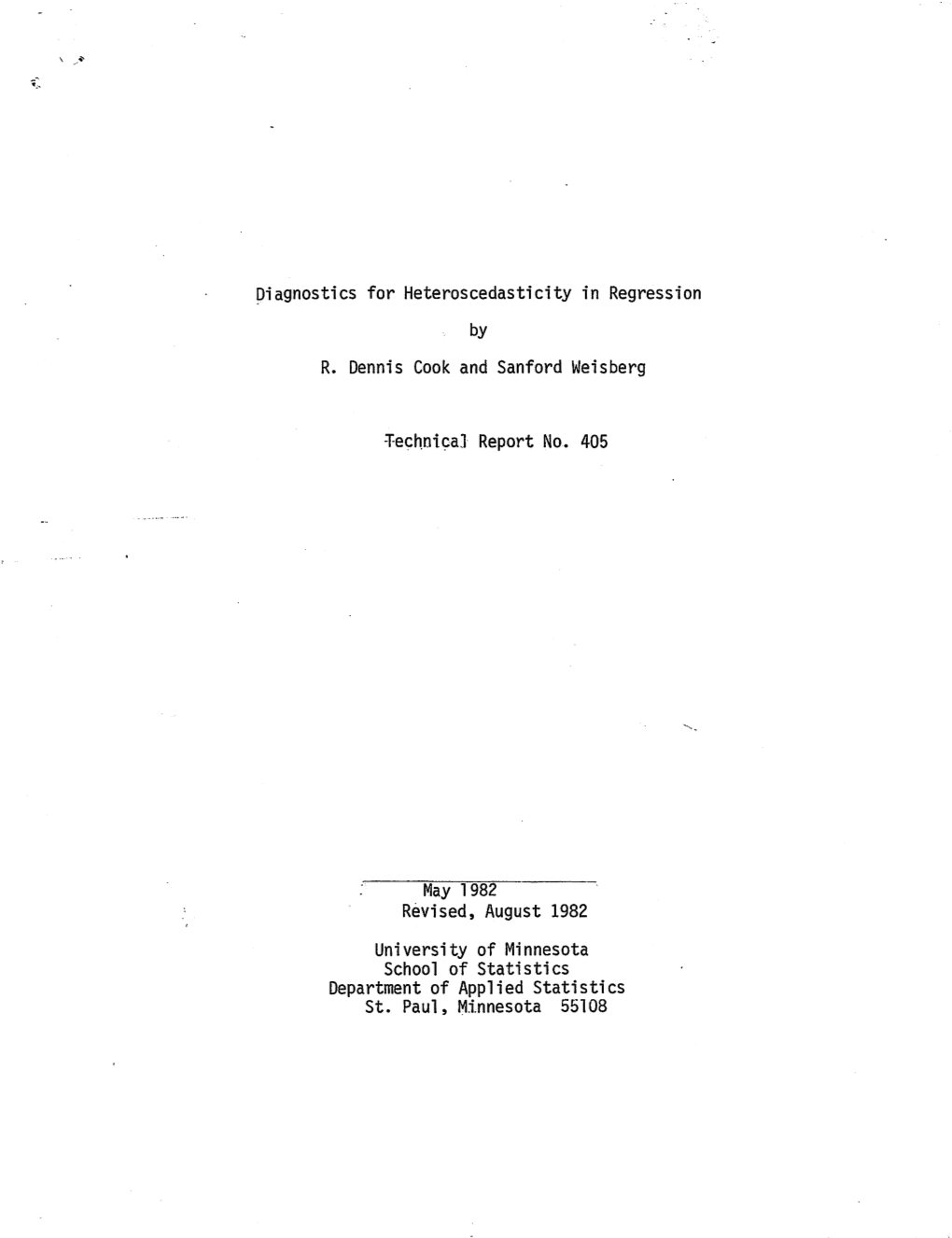 Piagnostics for Heteroscedasticity in Regression by R. Dennis Cook and Sanford Weisberg