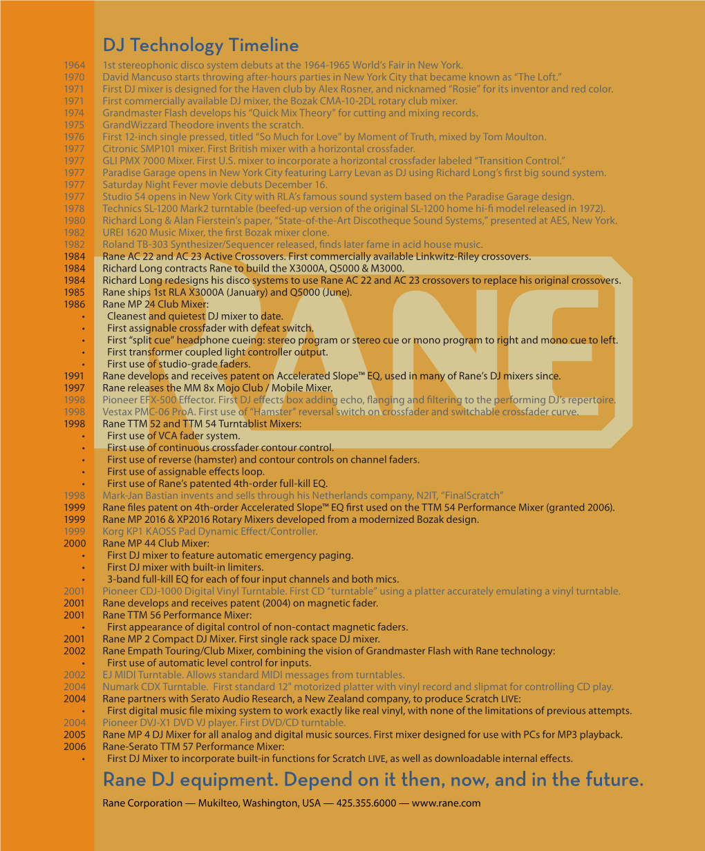 Rane DJ Equipment. Depend on It Then, Now, and in the Future. Rane Corporation — Mukilteo, Washington, USA — 425.355.6000 —