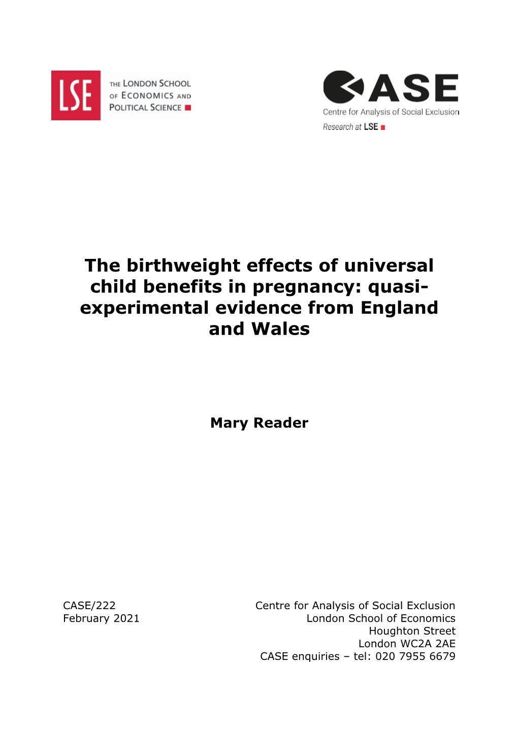 The Birthweight Effects of Universal Child Benefits in Pregnancy: Quasi- Experimental Evidence from England and Wales