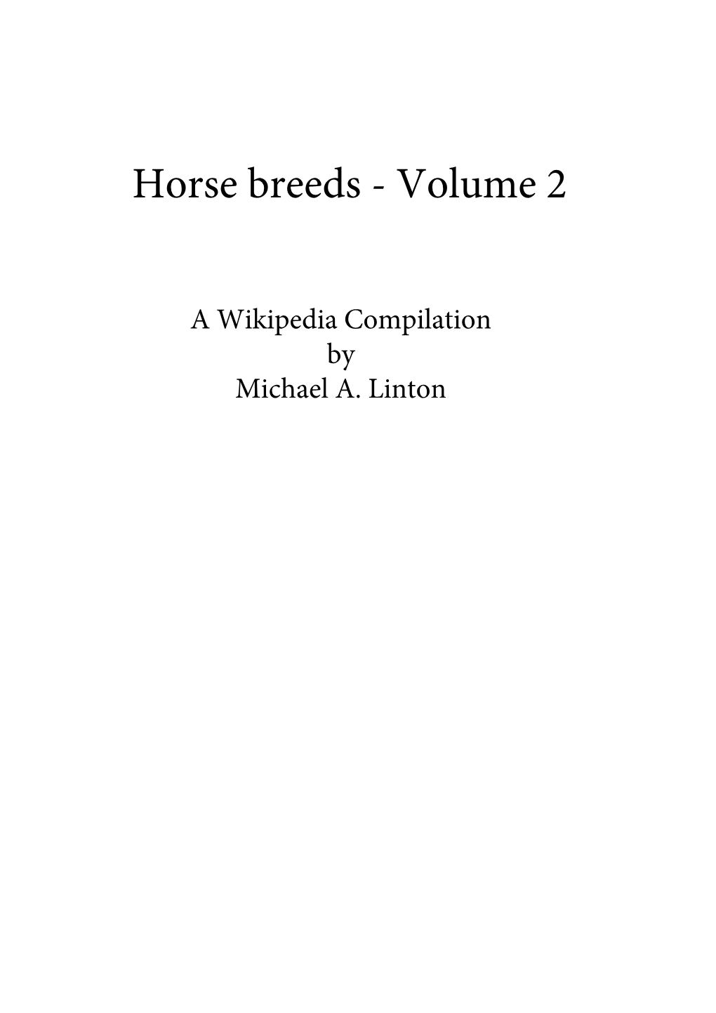 Horse Breeds - Volume 2