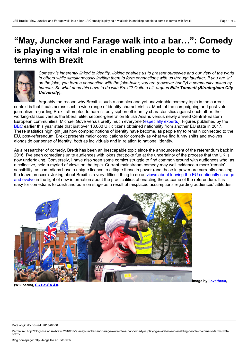 LSE Brexit: “May, Juncker and Farage Walk Into a Bar…”: Comedy Is Playing a Vital Role in Enabling People to Come to Terms with Brexit Page 1 of 3