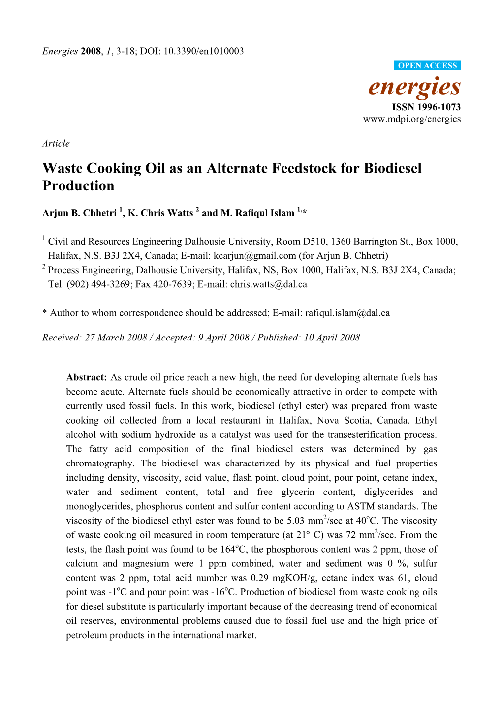 Waste Cooking Oil As an Alternate Feedstock for Biodiesel Production