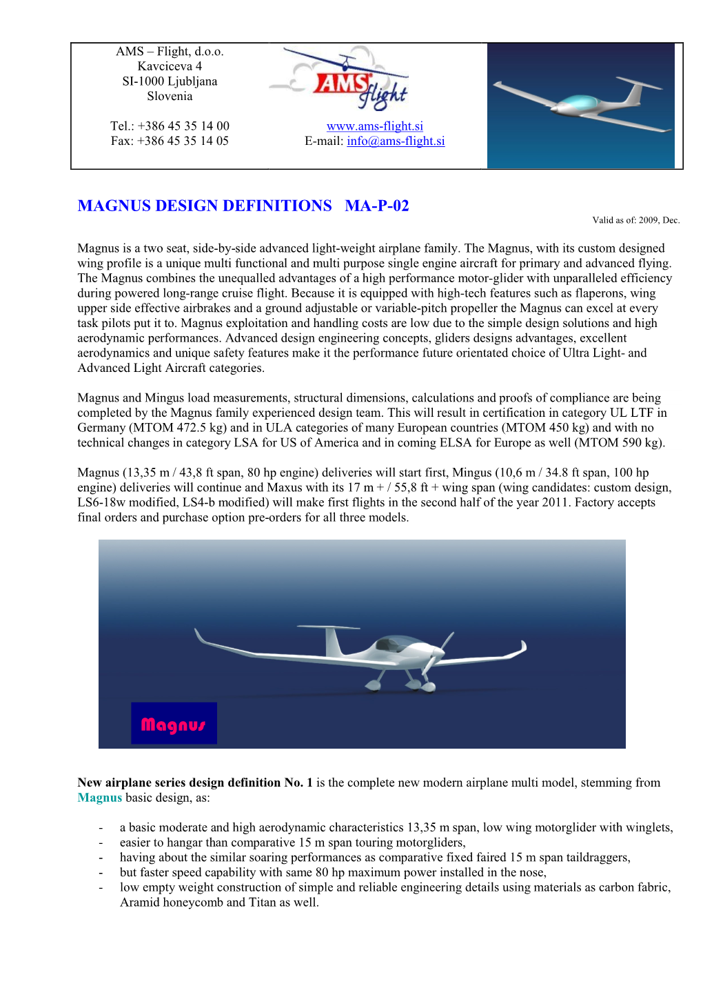 MAGNUS DESIGN DEFINITIONS MA-P-02 Valid As Of: 2009, Dec