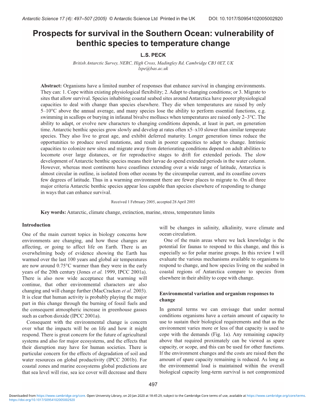 Prospects for Survival in the Southern Ocean: Vulnerability of Benthic Species to Temperature Change L.S