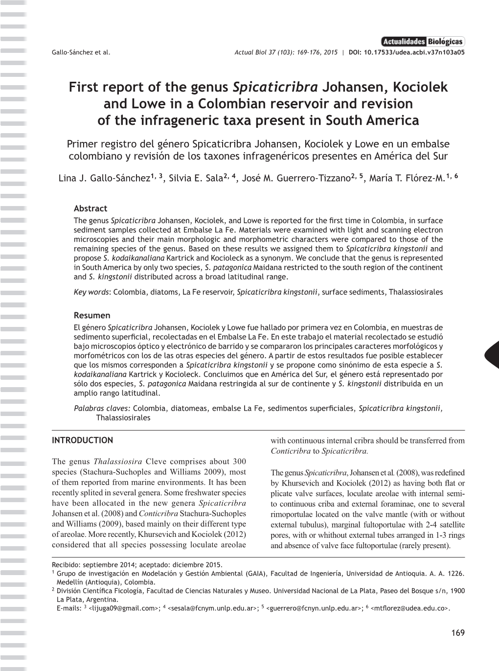 First Report of the Genus Spicaticribra Johansen, Kociolek and Lowe in a Colombian Reservoir and Revision of the Infrageneric Taxa Present in South America