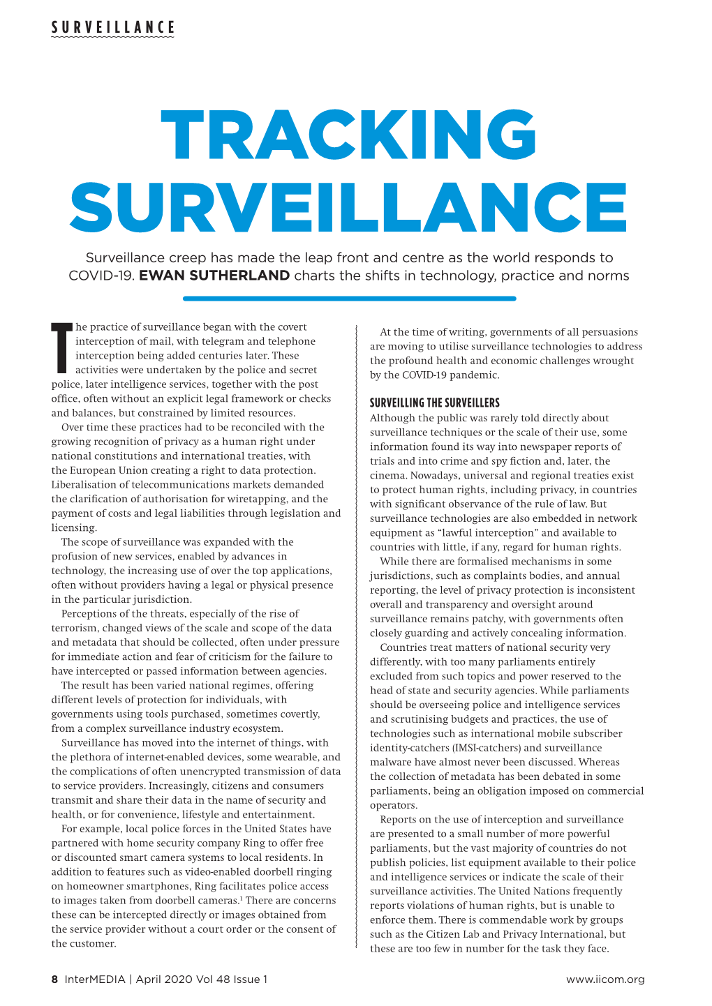 TRACKING SURVEILLANCE Surveillance Creep Has Made the Leap Front and Centre As the World Responds to COVID-19