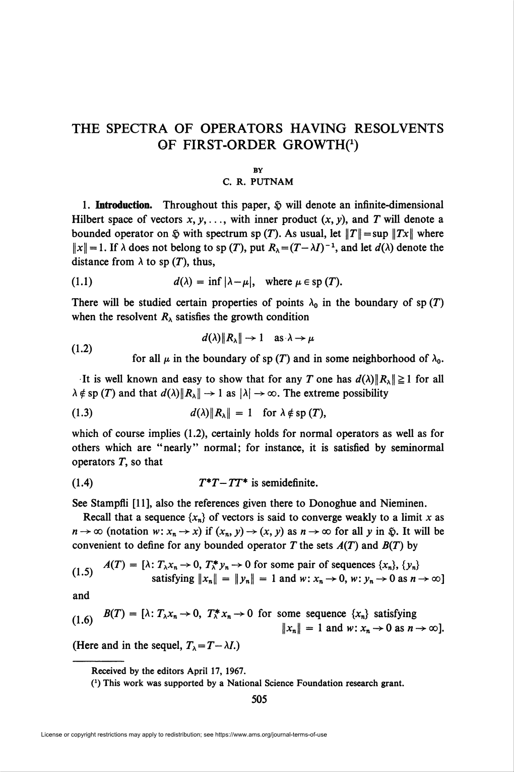 The Spectra of Operators Having Resolvents of First-Order Growth^)