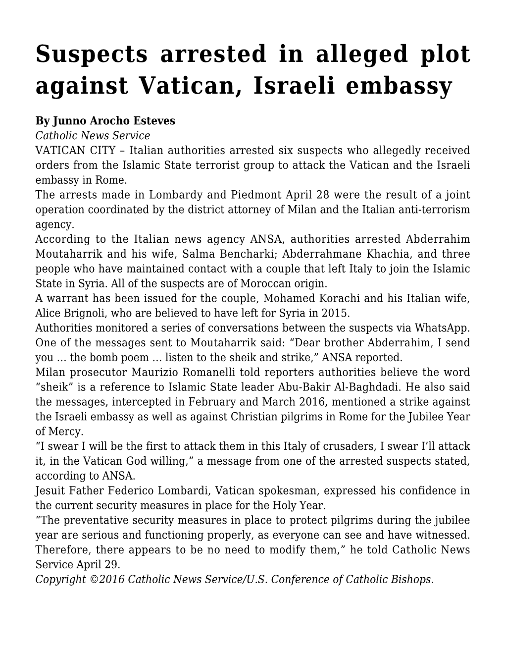 Suspects Arrested in Alleged Plot Against Vatican, Israeli Embassy