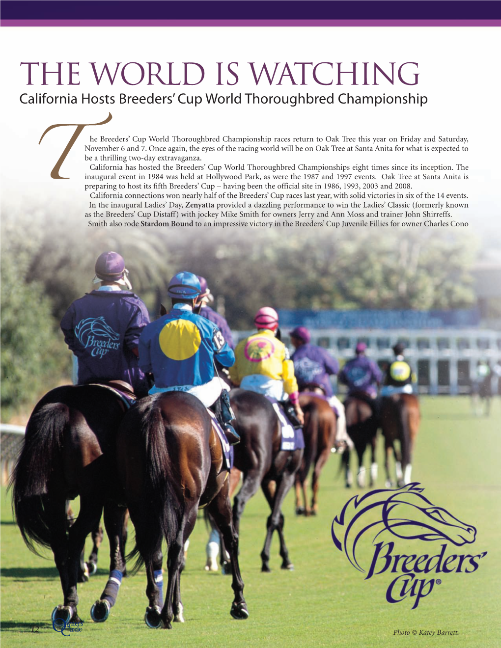 The World Is Watching California Hosts Breeders’ Cup World Thoroughbred Championship