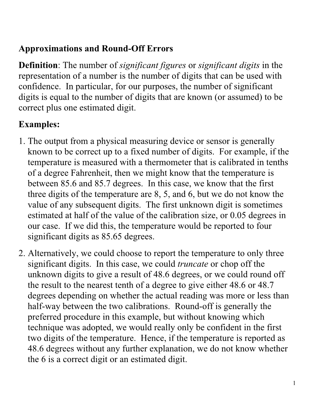 Approximations and Round-Off Errors Definition: the Number of Significant