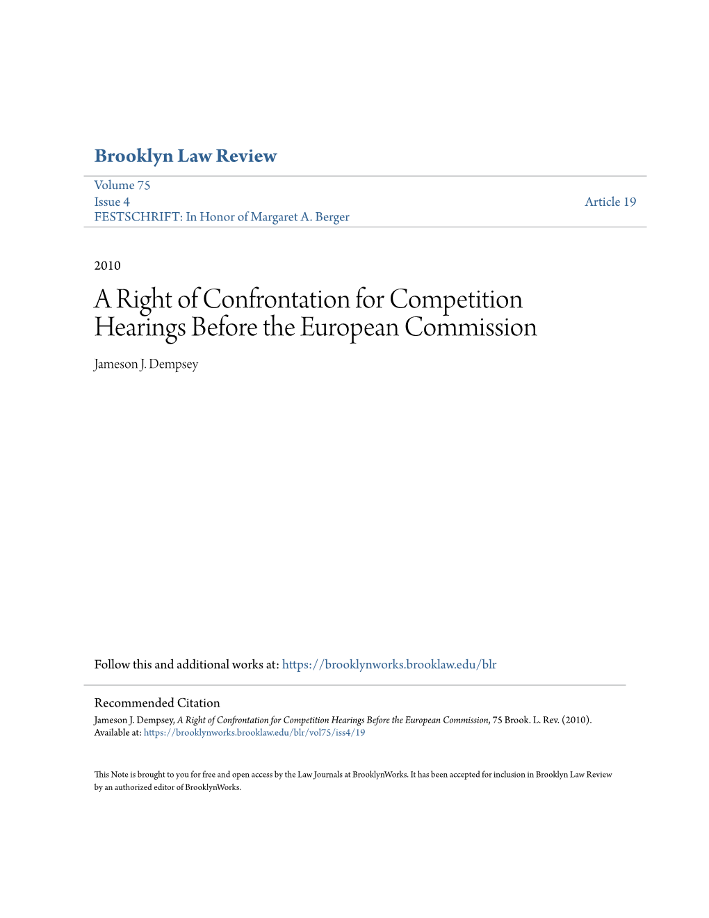 A Right of Confrontation for Competition Hearings Before the European Commission Jameson J