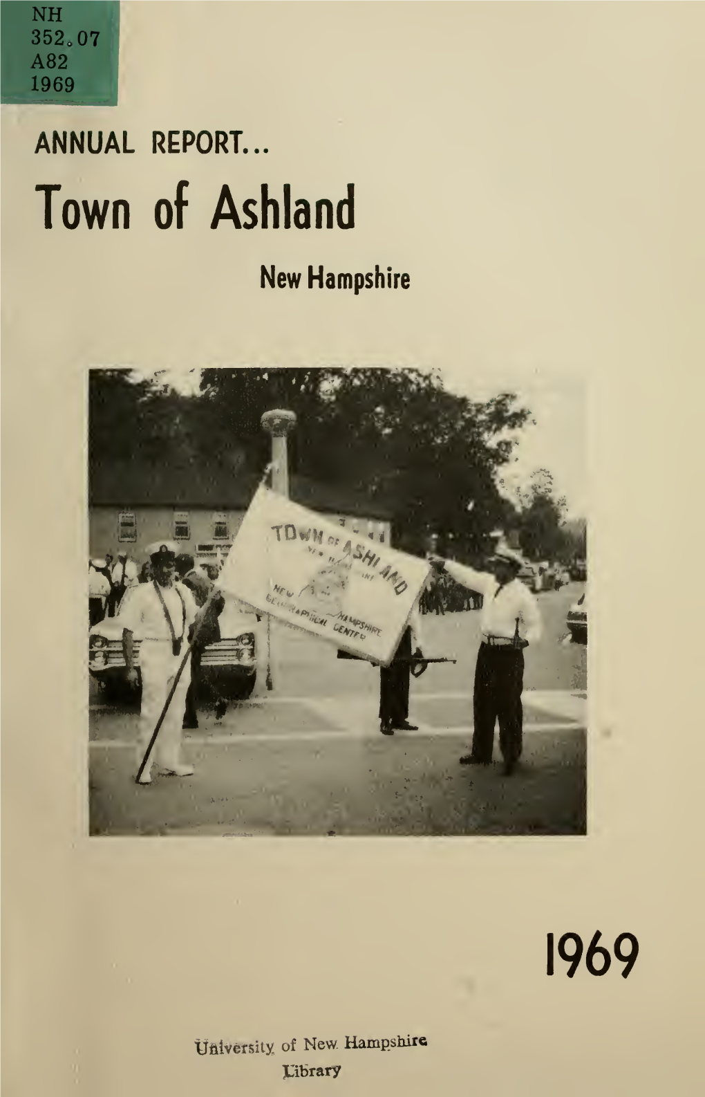 Annual Report of the Officers of the Town of Ashland, for the Fiscal Year