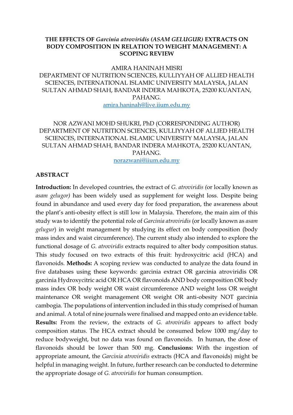 THE EFFECTS of Garcinia Atroviridis (ASAM GELUGUR) EXTRACTS on BODY COMPOSITION in RELATION to WEIGHT MANAGEMENT: a SCOPING REVIEW