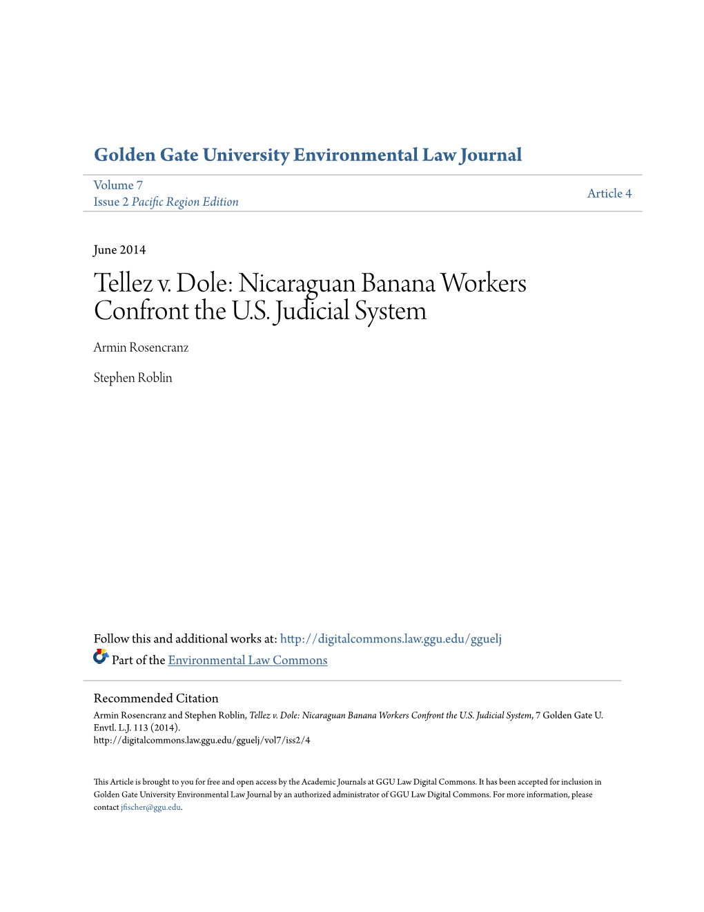 Tellez V. Dole: Nicaraguan Banana Workers Confront the U.S. Judicial System Armin Rosencranz