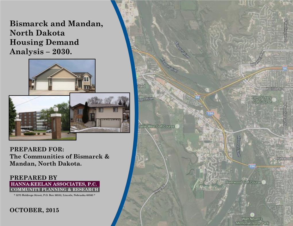 Bismarck and Mandan, North Dakota Housing Demand Analysis – 2030