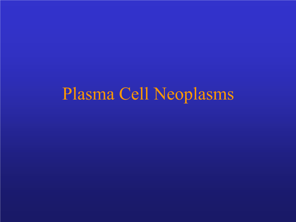 Plasma Cell Myeloma, Plasmacytoma