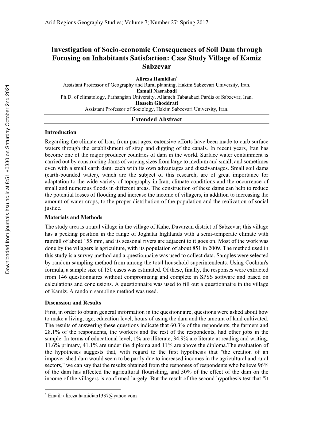 Investigation of Socio-Economic Consequences of Soil Dam Through Focusing on Inhabitants Satisfaction: Case Study Village of Kamiz Sabzevar