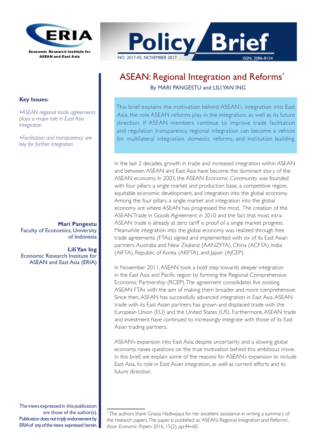 Regional Integration and Reforms* by MARI PANGESTU and LILI YAN ING