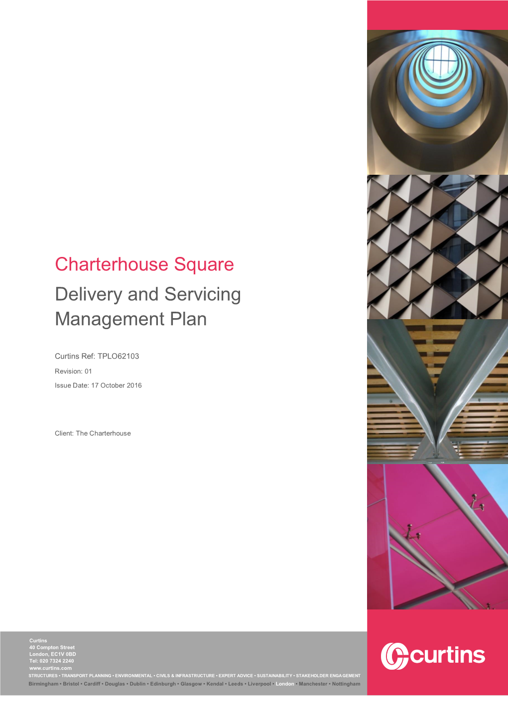 Charterhouse Square Delivery and Servicing