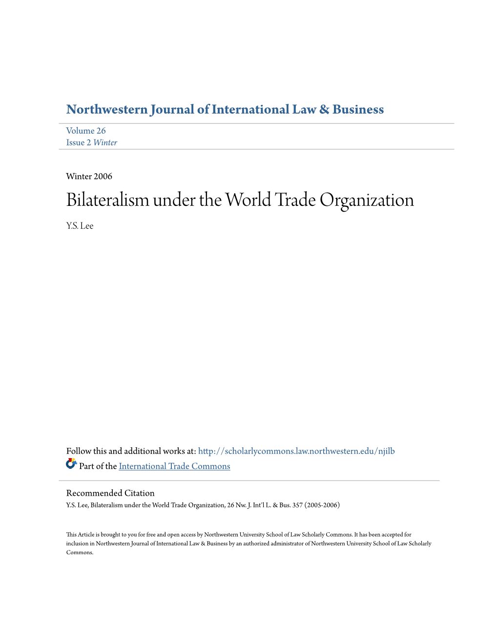 Bilateralism Under the World Trade Organization Y.S