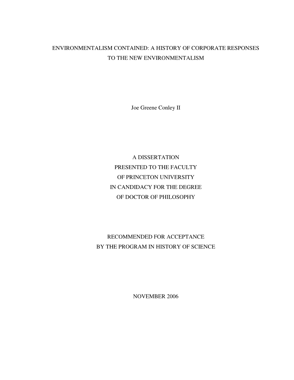 Environmentalism Contained: a History of Corporate Responses to the New Environmentalism