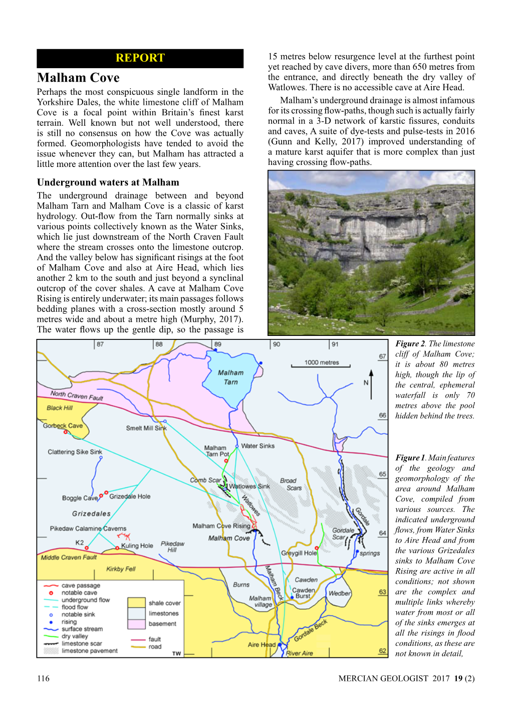 Malham Cove the Entrance, and Directly Beneath the Dry Valley of Perhaps the Most Conspicuous Single Landform in the Watlowes