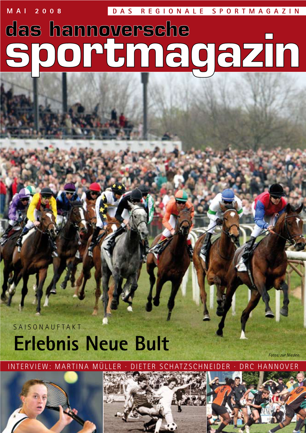 Mai 2008 Das Regionale Sportmagazin
