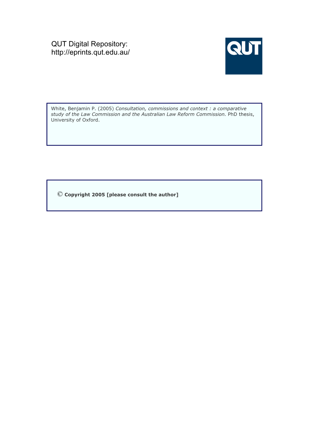 Consultation, Commissions and Context: a Comparative Study of the Law Commission and the Australian Law Reform Commission