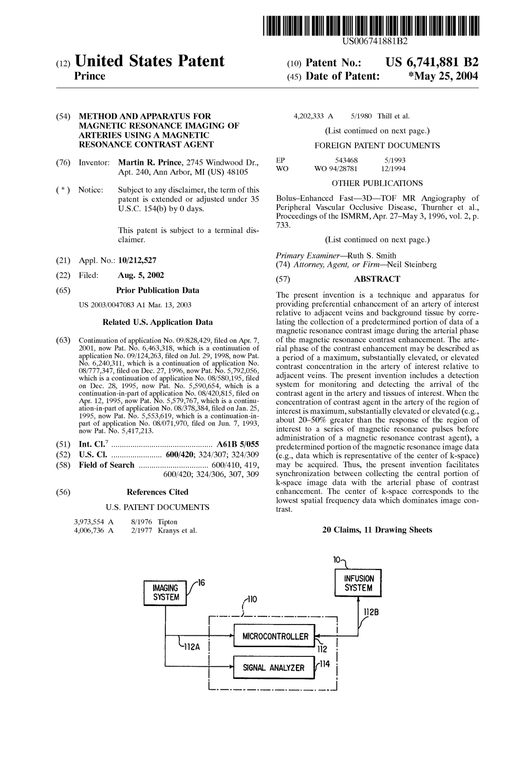 (12) United States Patent (10) Patent No.: US 6,741,881 B2 Prince (45) Date of Patent: *May 25, 2004