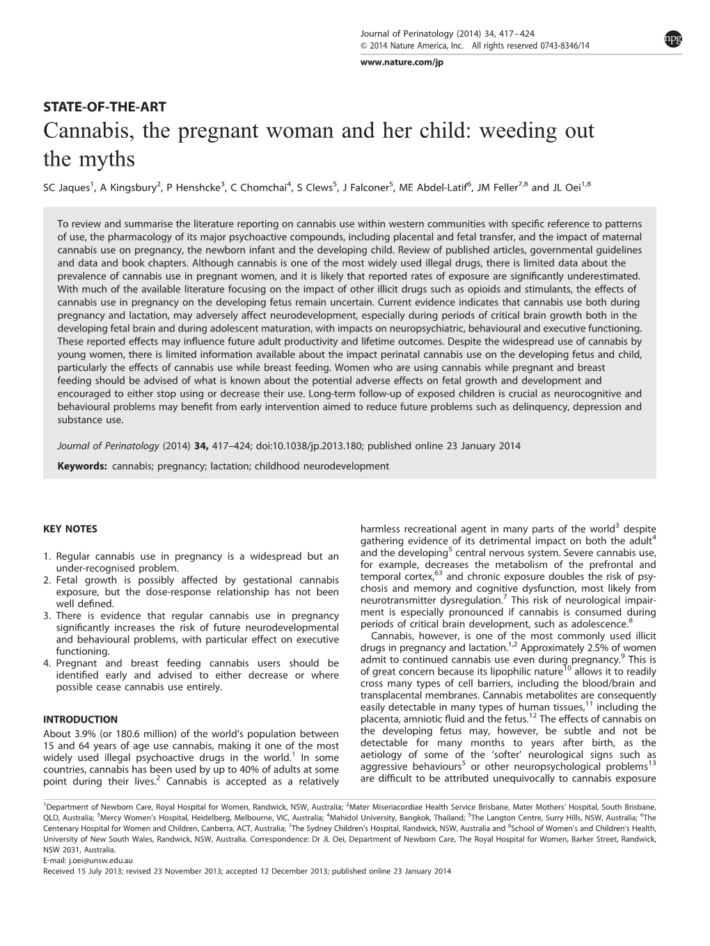 Cannabis, the Pregnant Woman and Her Child: Weeding out the Myths