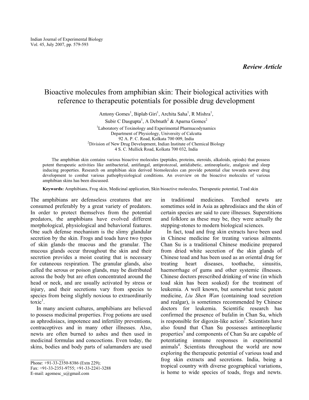 Bioactive Molecules from Amphibian Skin: Their Biological Activities with Reference to Therapeutic Potentials for Possible Drug Development