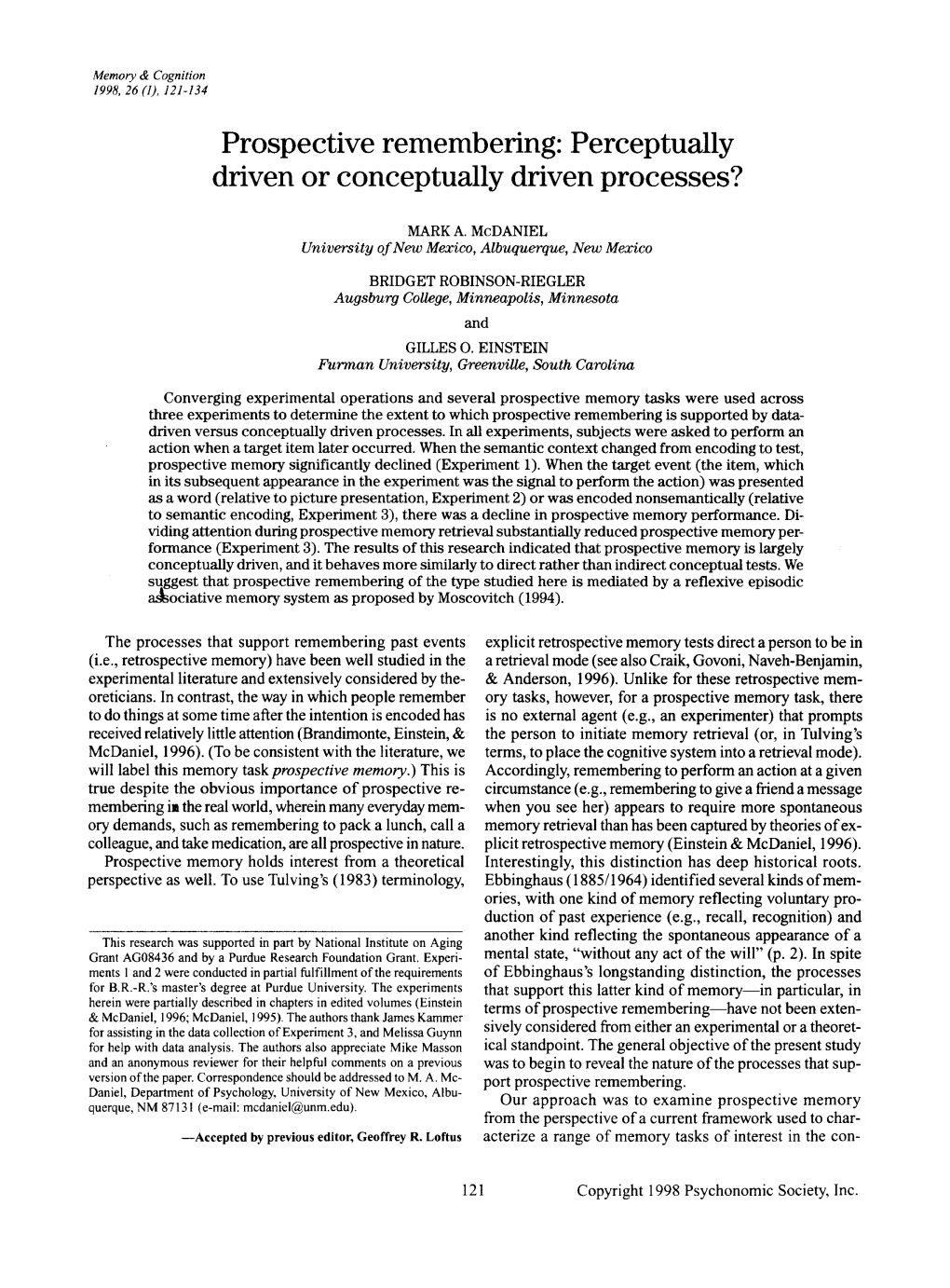 Prospective Remembering: Perceptually Driven Or Conceptually Driven Processes?