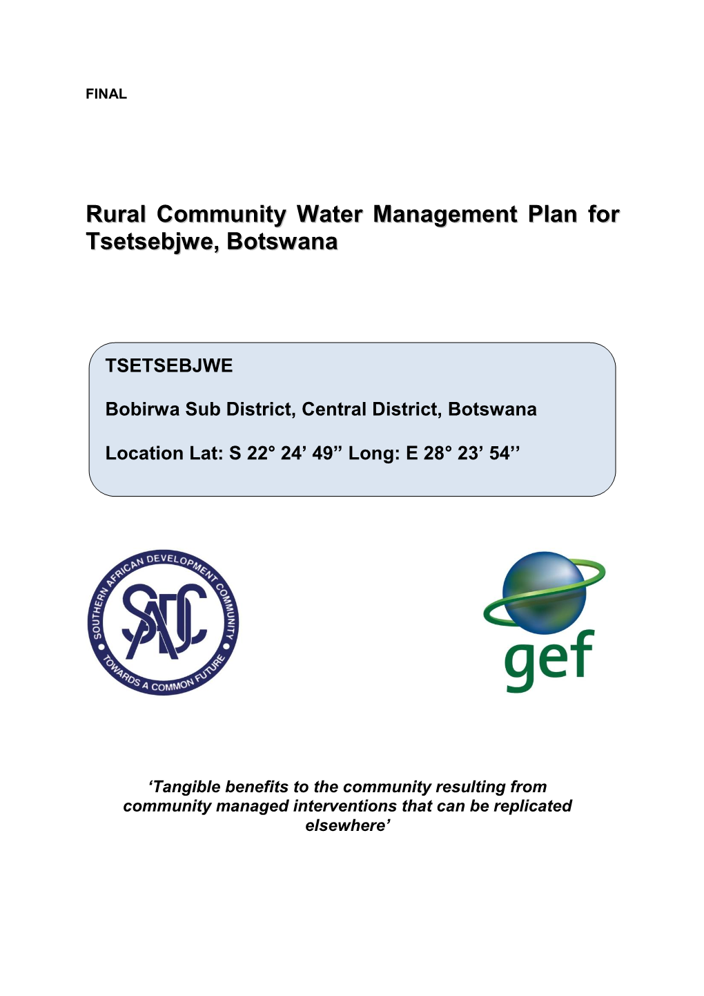 Rural Community Water Management Plan for Tsetsebjwe, Botswana