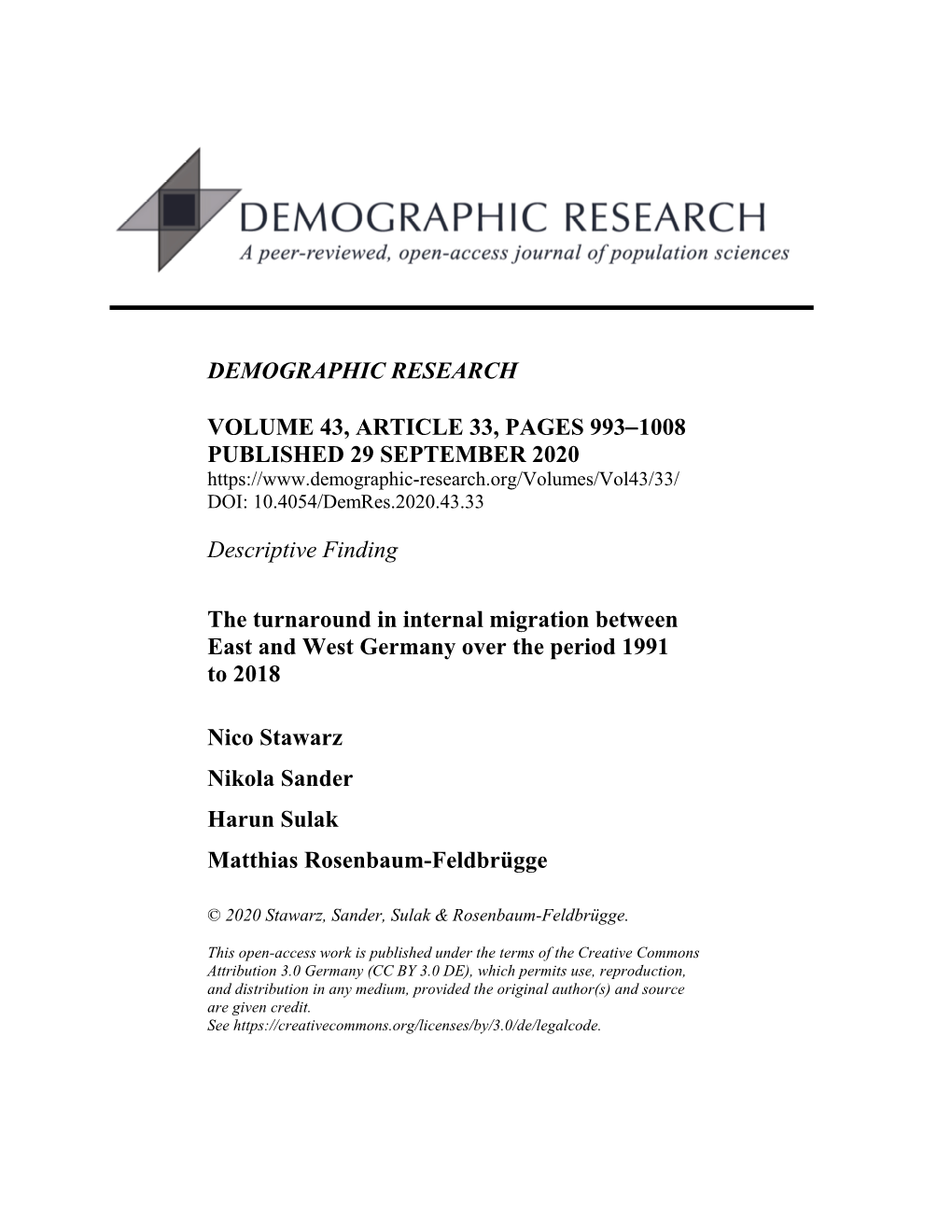 The Turnaround in Internal Migration Between East and West Germany Over the Period 1991 to 2018