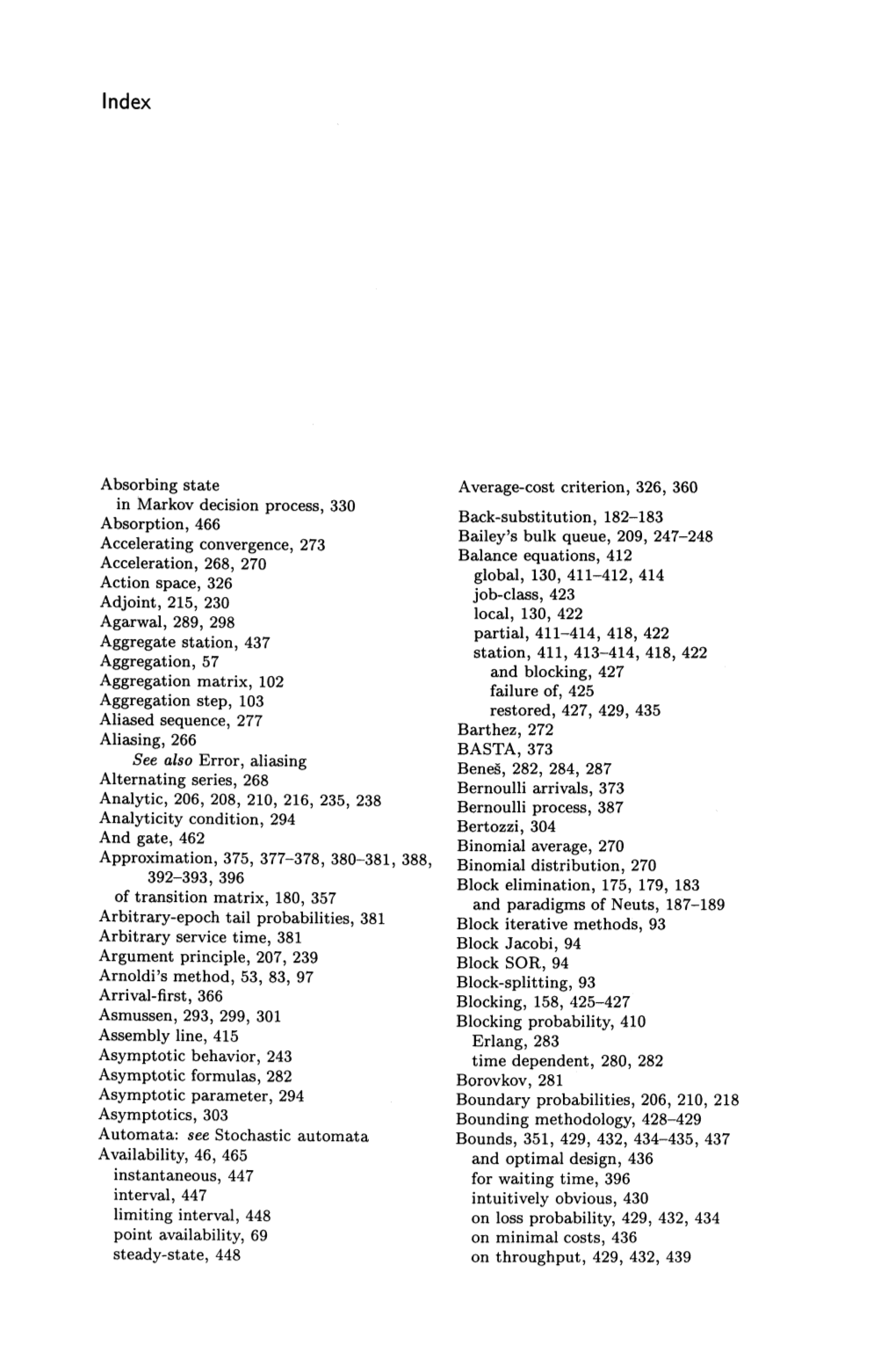 Absorbing State in Markov Decision Process, 330 Absorption, 466