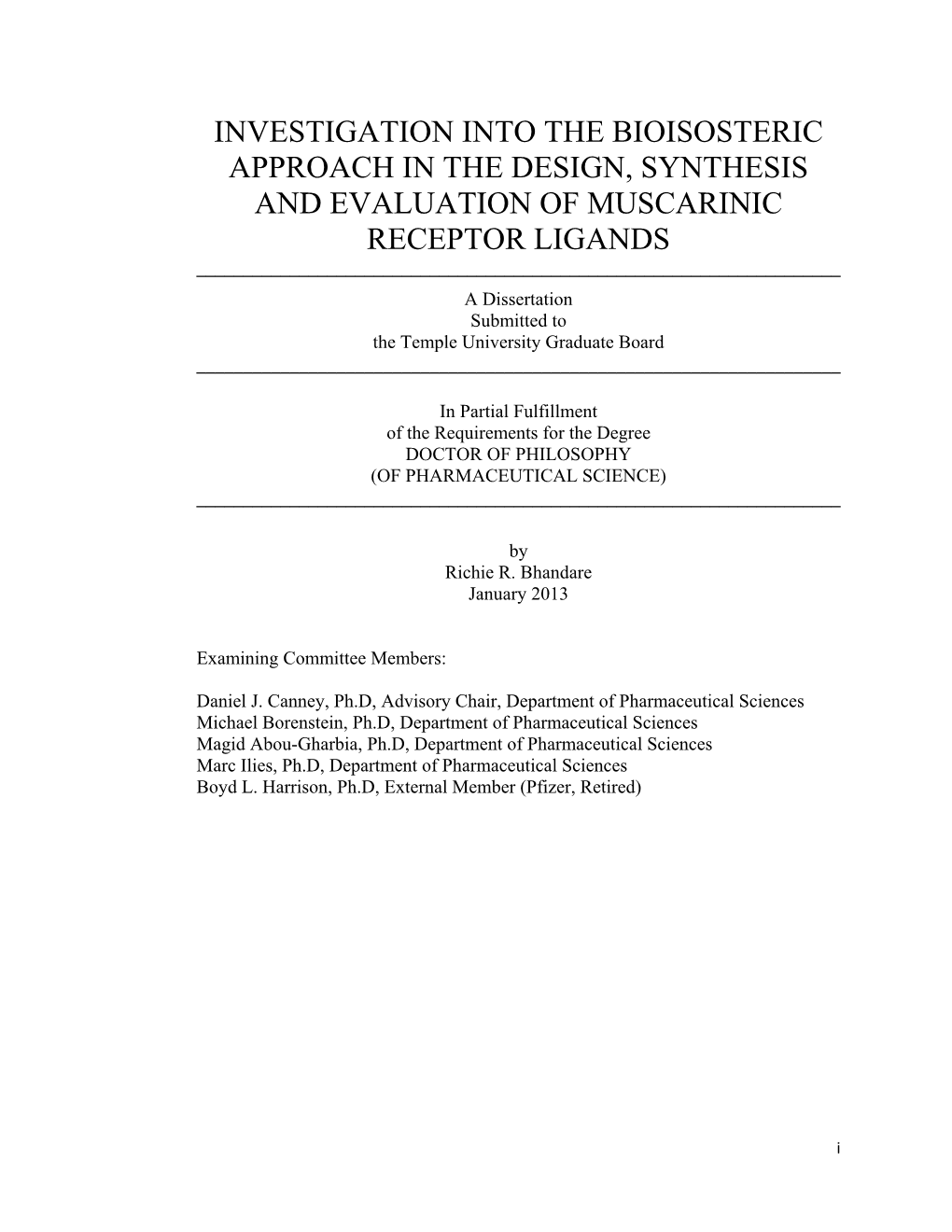 Investigation Into the Bioisosteric Approach in the Design, Synthesis