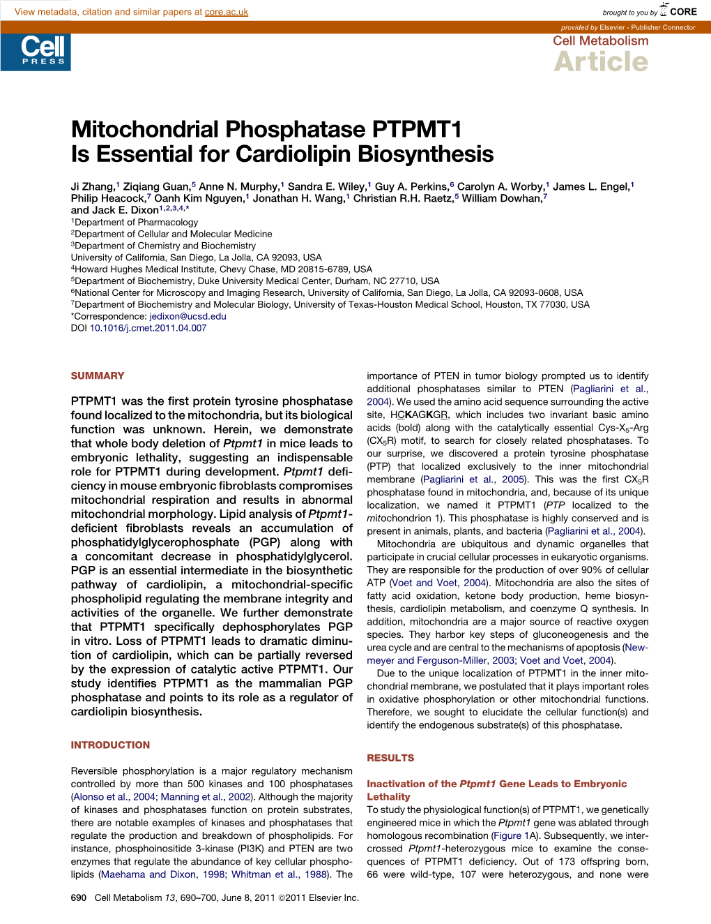 Mitochondrial Phosphatase PTPMT1 Is Essential for Cardiolipin Biosynthesis