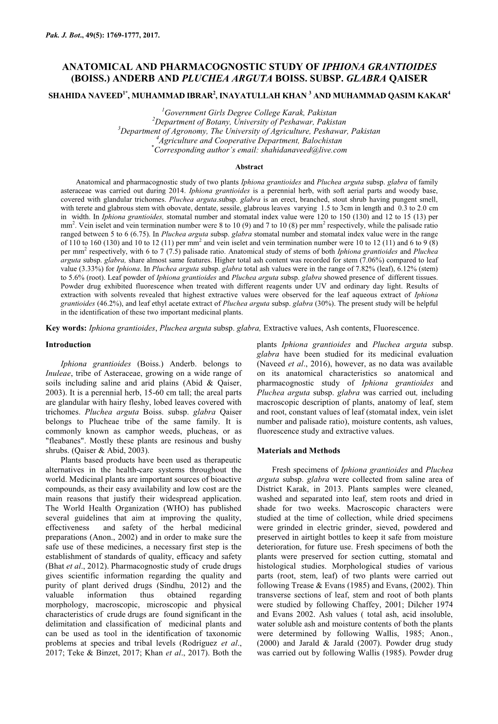 Anatomical and Pharmacognostic Study of Iphiona Grantioides (Boiss.) Anderb and Pluchea Arguta Boiss