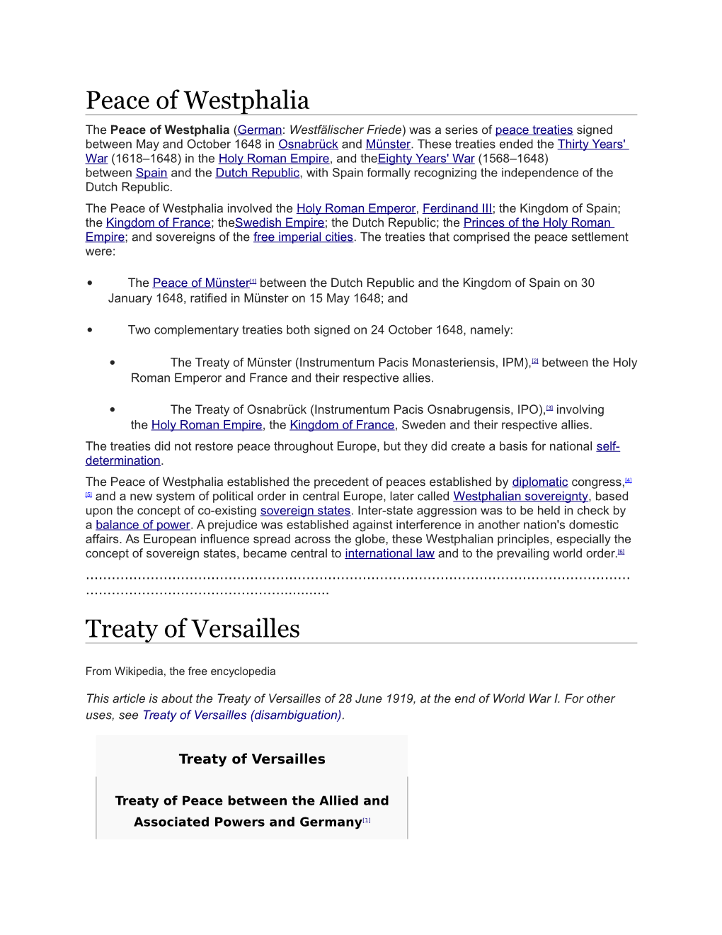 Peace of Westphalia Treaty of Versailles