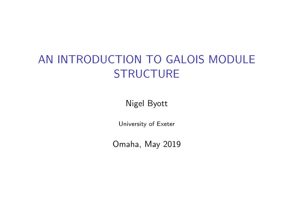 An Introduction to Galois Module Structure