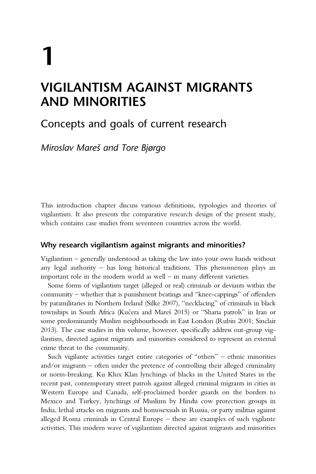 VIGILANTISM AGAINST MIGRANTS and MINORITIES Concepts and Goals of Current Research