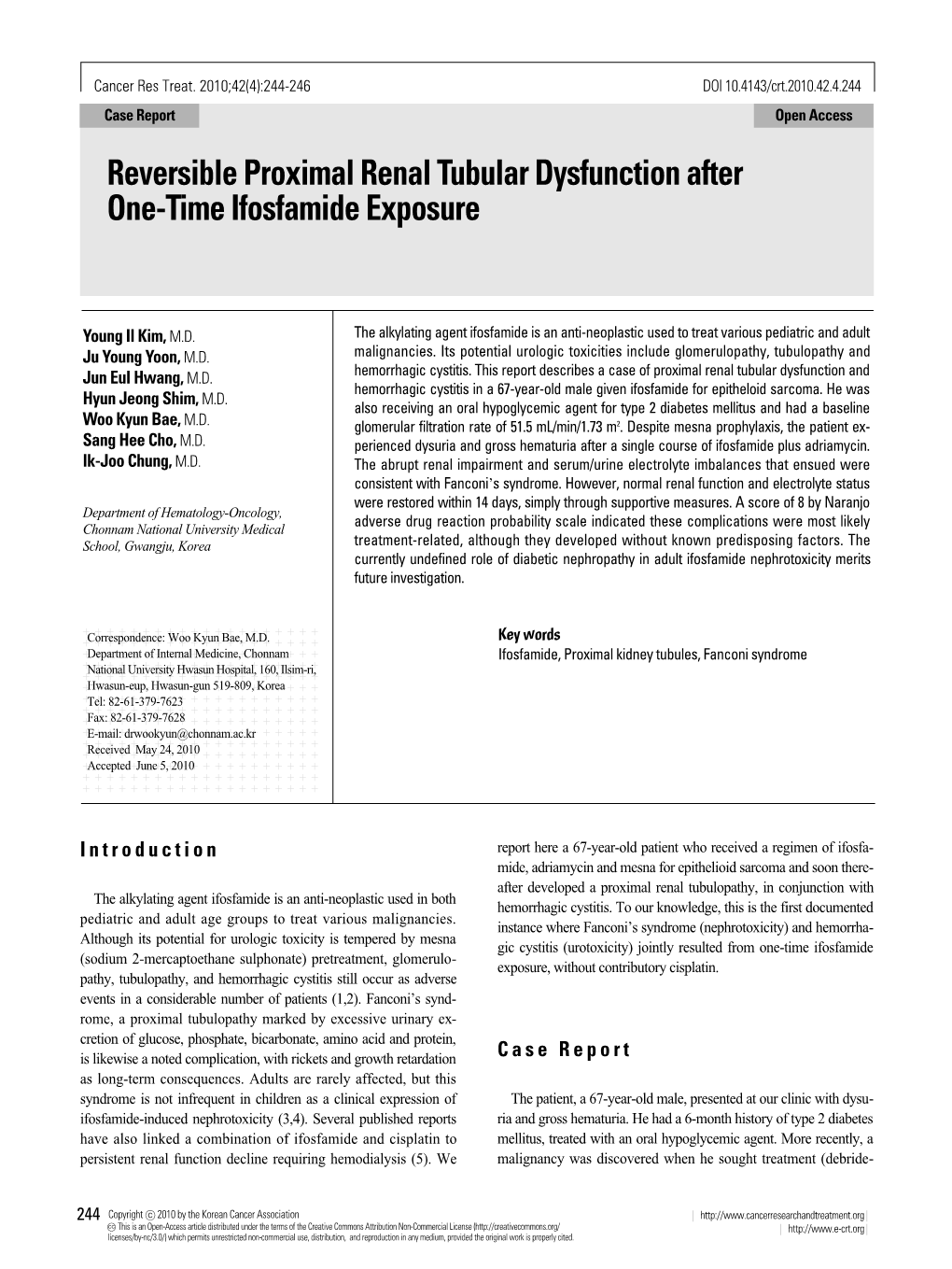 Reversible Proximal Renal Tubular Dysfunction After One-Time Ifosfamide Exposure