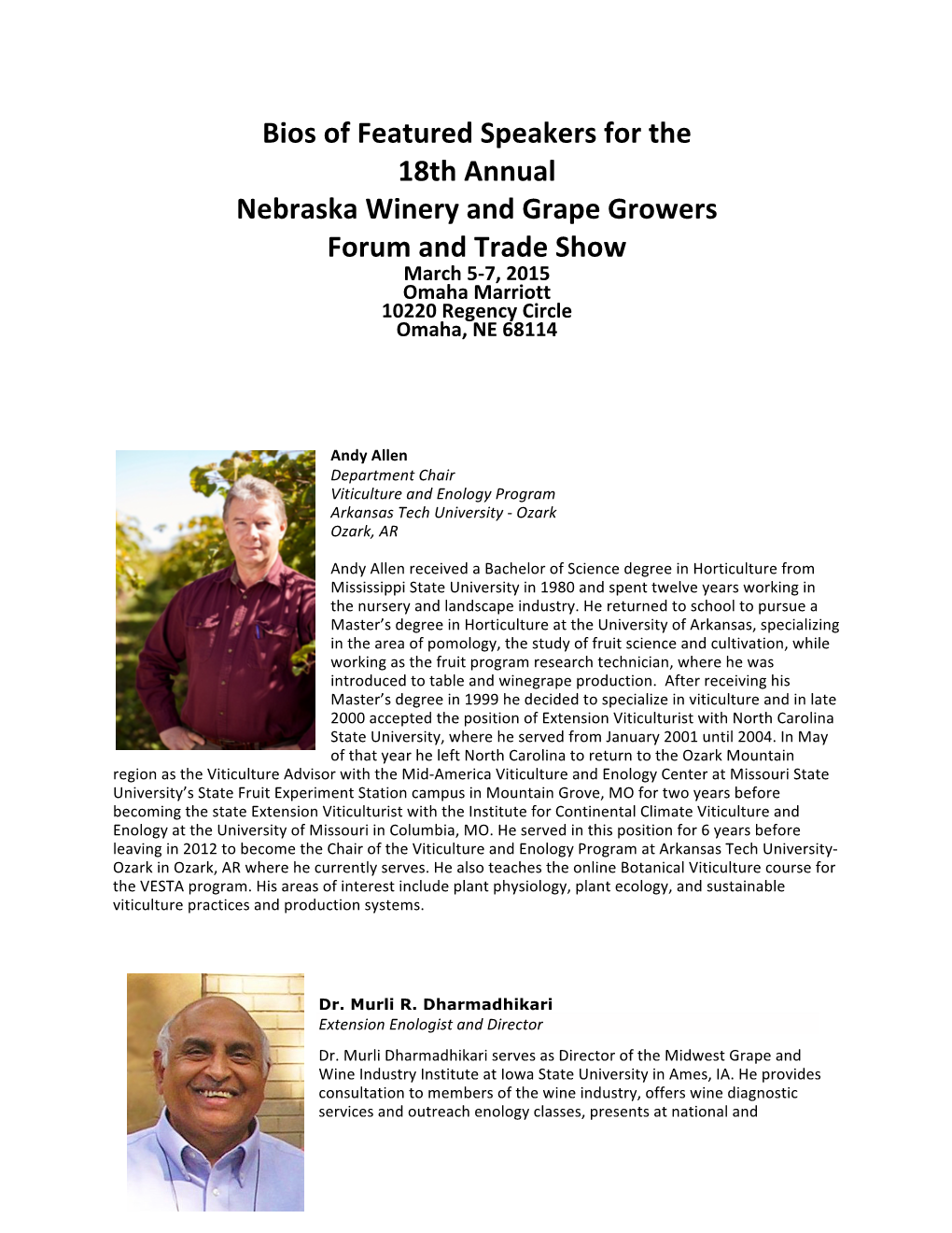 Bios of Featured Speakers for the 18Th Annual Nebraska Winery And