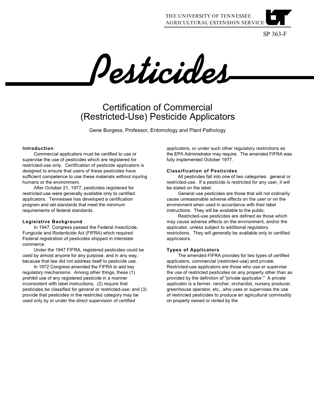 (Restricted-Use) Pesticide Applicators