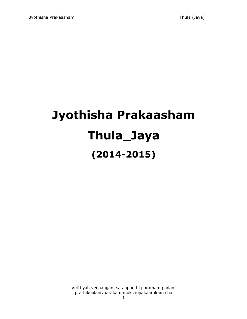 Jyothisha Prakaasham Thula Jaya