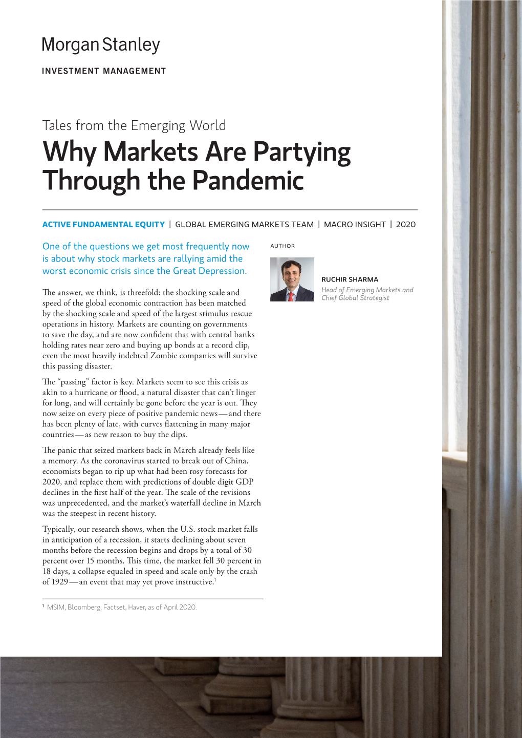 Why Markets Are Partying Through the Pandemic