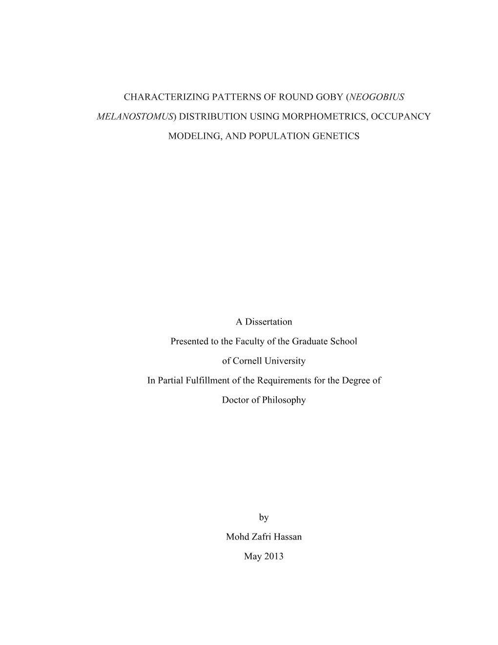 Neogobius Melanostomus) Distribution Using Morphometrics, Occupancy Modeling, and Population Genetics