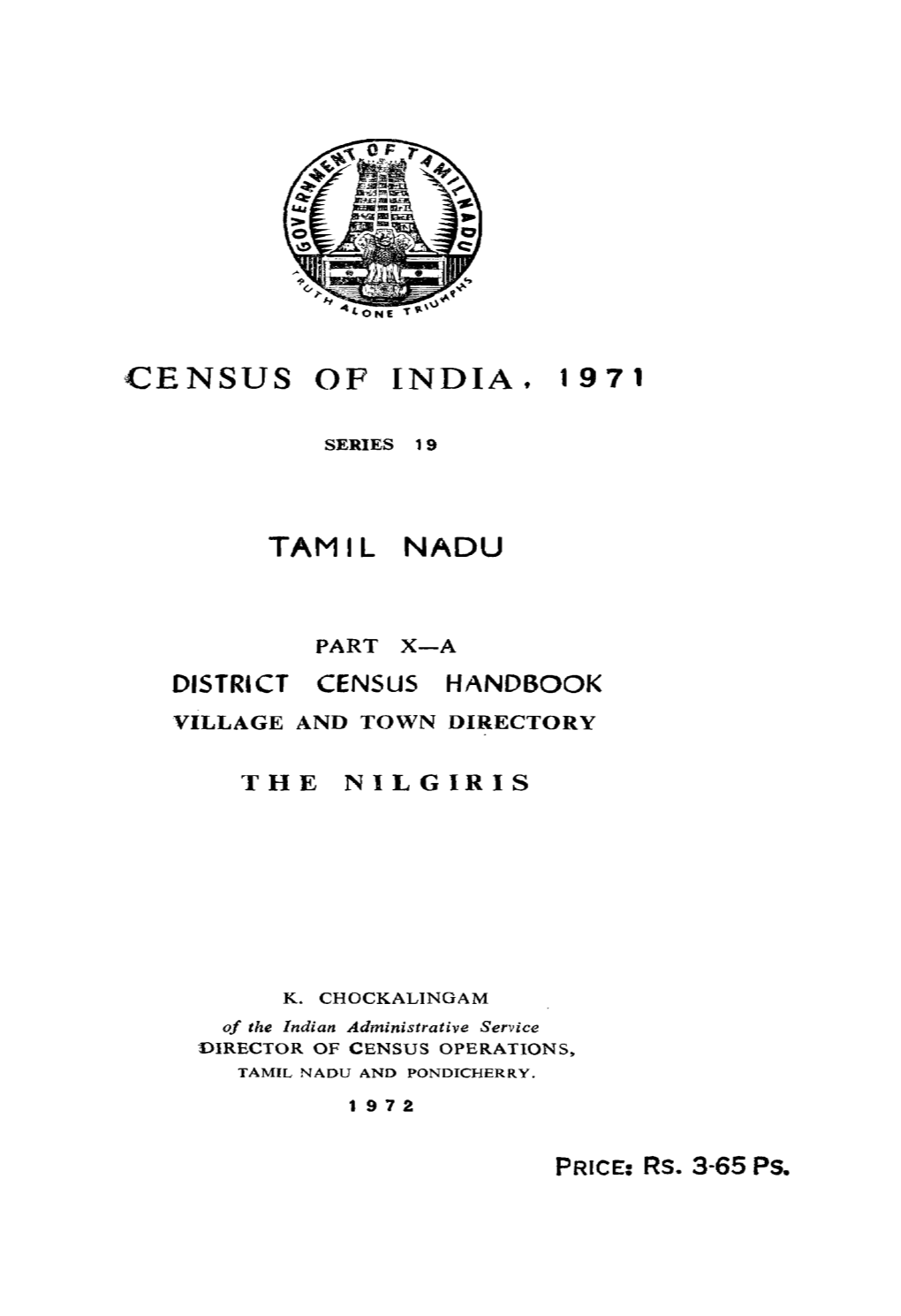 District Census Handbook, the Nilgiris, Part X-A, Series-19